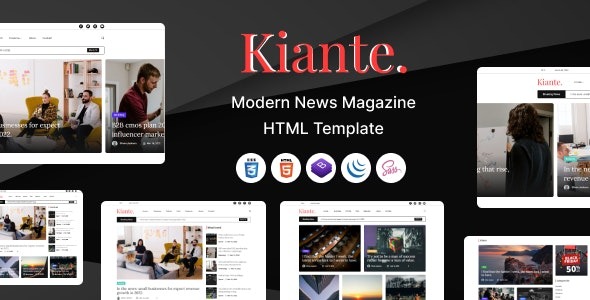 Kiante – Newspaper Magazine Blog Html5 Template – 39208415