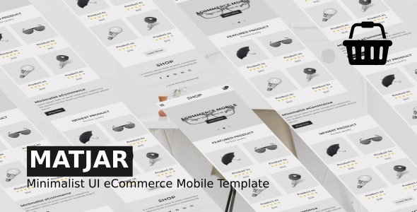 Matjar – Minimalist UI eCommerce Mobile Template – 21813804