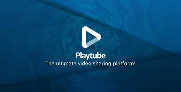 PlayTube - The Ultimate PHP Video CMS & Video Sharing Platform - 20759294