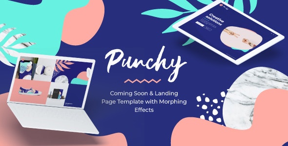 Punchy - Coming Soon and Landing Page Template with Morphing Effects - 22567284